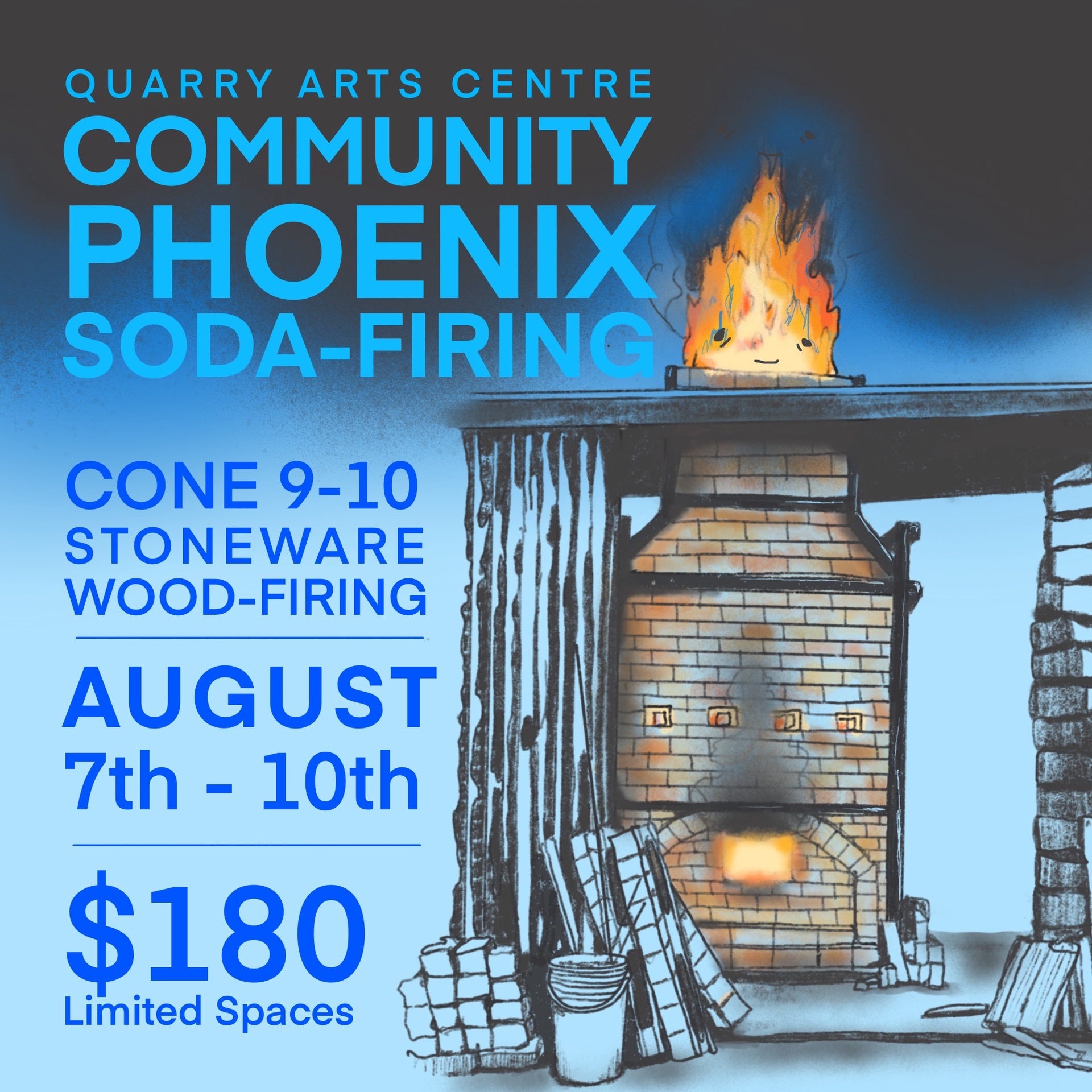 COMMUNITY PHOENIX SODA FIRING | 7th July -16th August 2025