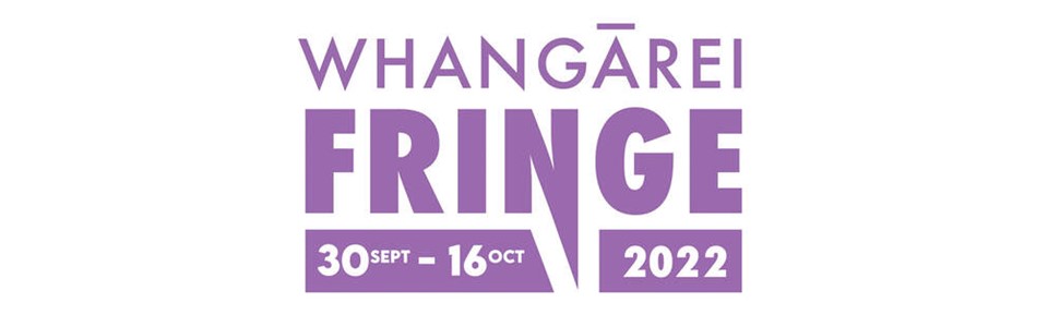 Whangārei Fringe Festival 2022
